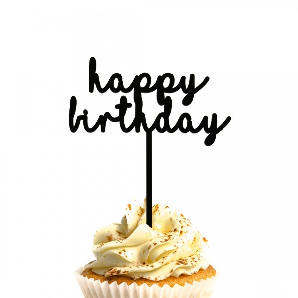 Cake Topper aus Acryl mit Schrift happy birthday