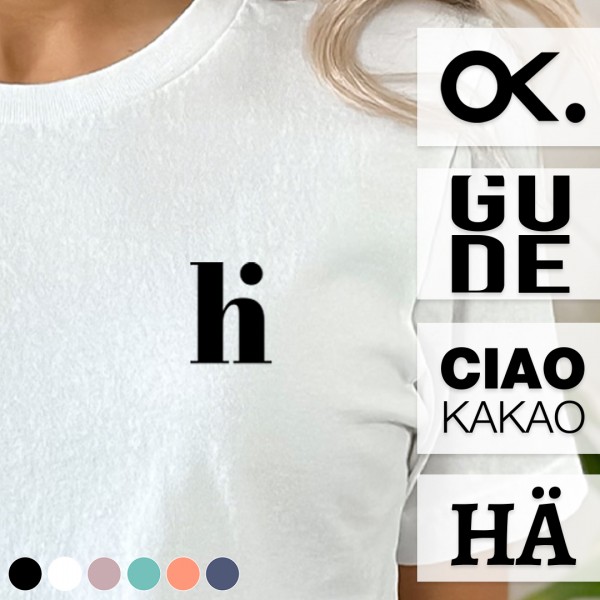 Frauen Shirt | Statement | Hallo | Wunschfarbe
